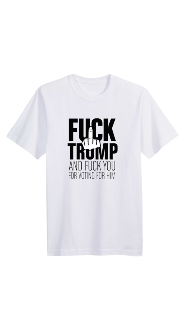 Koszulka - Fuck Trump 1 - biała